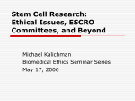 Ethics for Stem Cell Research