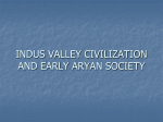 INDUS VALLEY CIVILIZATION