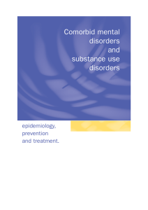 Comorbid mental disorders and substance use disorders