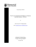 The Use of Computational Intelligence in Intrusion Detection Systems