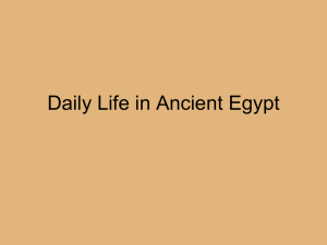 Egypt-Daily Life Notes/Power Point