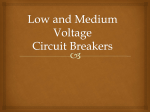 Low and Medium Voltage Circuit Breakers