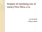 Analysis of marketing mix of winery Víno Nitra s.r.o.