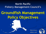 Groundfish Management Policy Objectives of the North Pacific