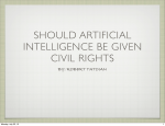 SHOULD ARTIFICIAL INTELLIGENCE BE GIVEN CIVIL RIGHTS