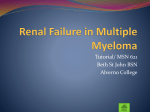 Elizabeth St. John, 2010. Renal Failure in Multiple Myeloma.