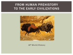 From Human Prehistory to the Early Civilizations