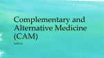 Complementary and Alternative Medicine (CAM)