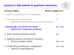 Developing a new physics for atoms