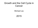 Growth and Cell Cycle Regulation
