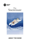 The_Snowman_-_About_The_Show