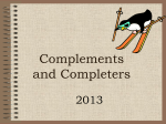 Complements and Completers
