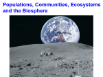 Populations, Communities, Ecosystems and the Biosphere