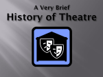 A Very Brief History of Theatre