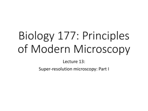 Biology 177: Principles of Modern Microscopy