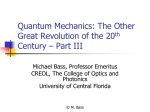 11. Quantum Mechanics Part III - CREOL