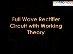 Full Wave Rectifier Circuit with Working Theory
