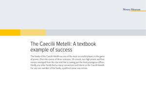 The Caecilii Metelli: A textbook example of success