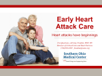 Early Heart Attack Care - Southern Ohio Medical Center