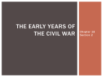 The Early years of the Civil War