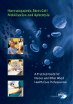 Haematopoietic Stem Cell Mobilisation and Apheresis: