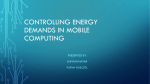 Controlling energy demands in mobile computing