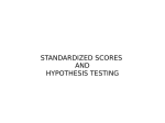 STANDARDIZED SCORES AND HYPOTHESIS TESTING