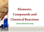 Elements, Compounds and Chemical Reactions