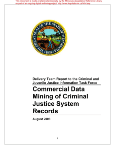 Commercial Data Mining of Criminal Justice System Records