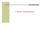 Catalytic hydrogenation