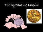 DAY 44: PowerPoint on the Byzantines File