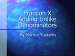 Adding fractions with unlike denominators ppt