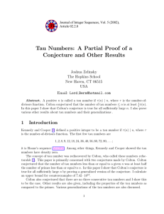 Tau Numbers: A Partial Proof of a Conjecture and Other Results