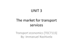 UNIT 3 The market for transport services