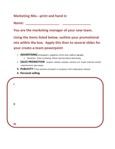 Marketing Mix---print and hand in Name: You are the