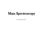 Mass Spectroscopy