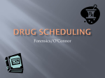 Drug Scheduling (ppt)