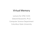 Virtual Memory - Edward Bosworth, Ph.D.