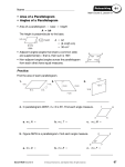 • Area of a Parallelogram • Angles of a Parallelogram