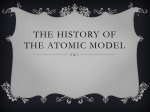 The history of the atomic model