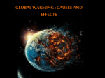 Global Warming : Causes, Effects and Solutions