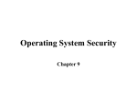 Operating System Security Chapter 9 Operating System Security