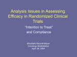 Analysis Issues in Assessing Efficacy in Randomized Clinical Trials