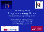 The Lung Immunology Group Department of Biological Sciences