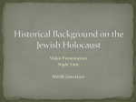 Historical Background on the Jewish Holocaust