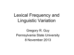 Lexical frequency and linguistic variation