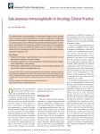 Subcutaneous Immunoglobulin in Oncology Clinical Practice