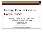 Helping Patients Combat Colon Cancer