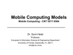 Mobile Computing Models Mobile Computing CNT 5517-5564