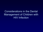 Considerations in the Dental Management of Children with HIV